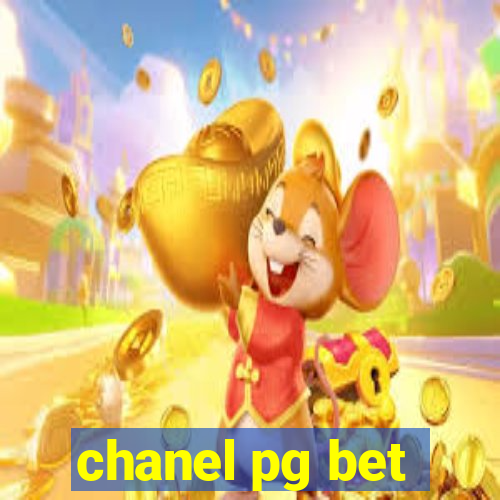 chanel pg bet